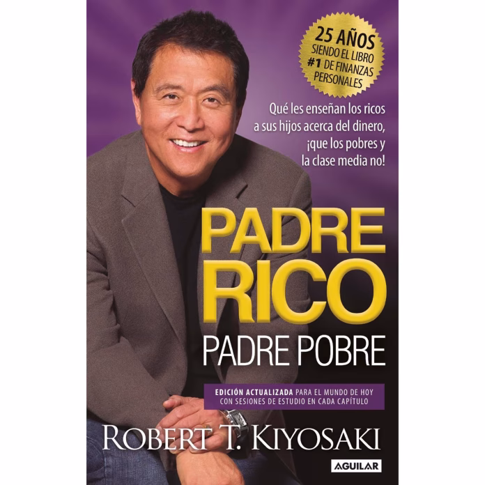Reseña del libro padre rico padre pobre de robert Kiyosaki
